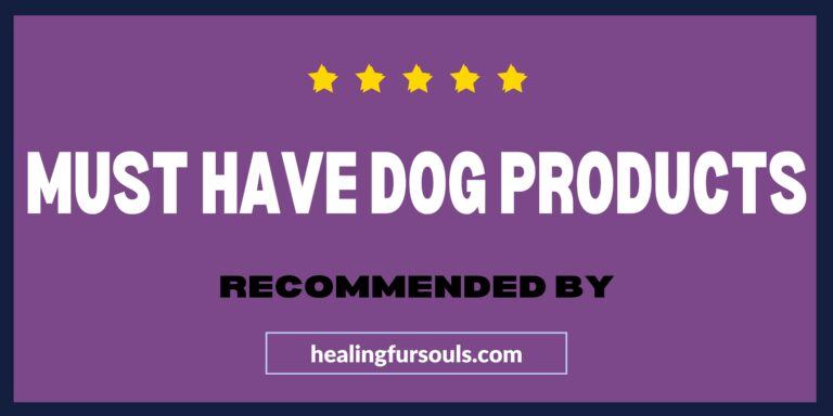 Must Have Dog Products